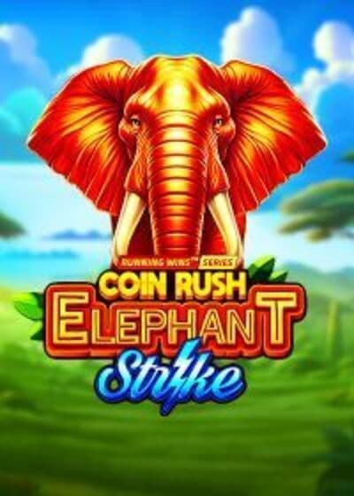 Coin Rush Elephant Strike Running Wins
