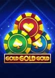 Gold Gold Gold